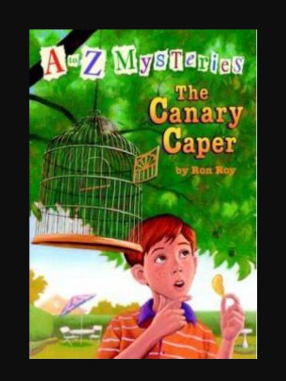 A to Z Mysteries: The Canary Caper By Ron Roy Random House Paperback